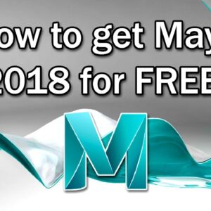 How To Get Maya 2018 for Free