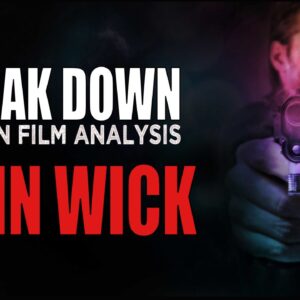 John Wick - Break Down: Action Film Analysis