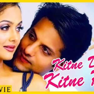 Kitne Door Kitne Paas (2002) || Fardeen Khan, Amrita Arora || Romantic Full Hindi Movie